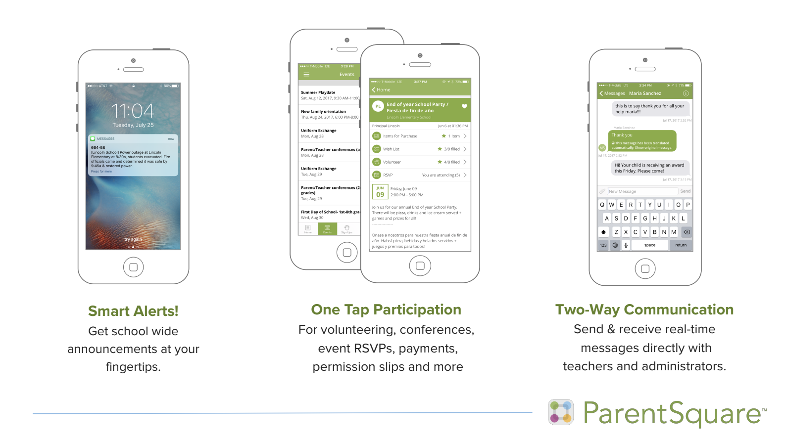 Smart Alerts! One Tap Participation. Two-Way Communication.